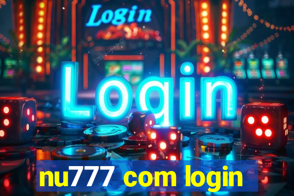 nu777 com login